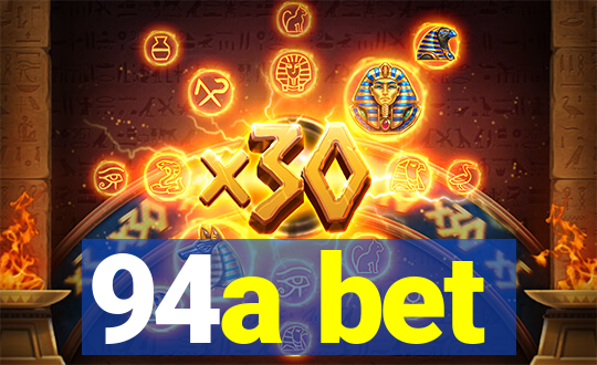 94a bet